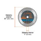 Disco sierra 10' para madera, 40 dientes centro 1', TRUPER 3