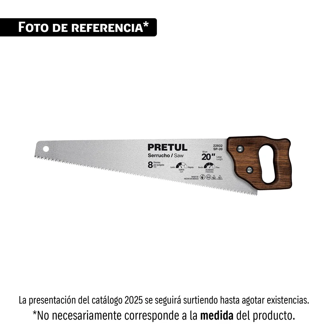 Serrucho 18' PRETUL